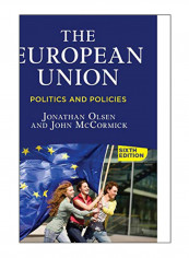 The European Union Paperback 6 Edition