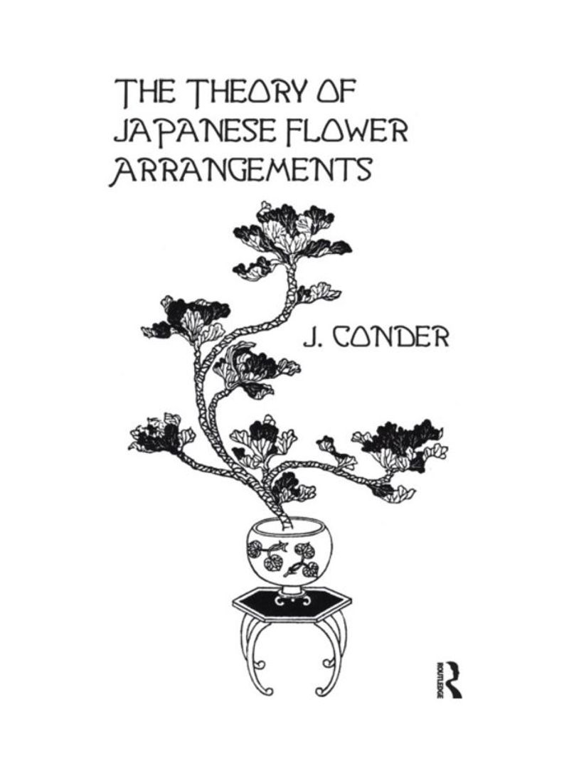 Theory Of Japan Flower Arrange Paperback English by J. Conder