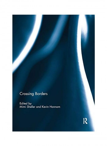 Crossing Borders Paperback English by Mimi Sheller
