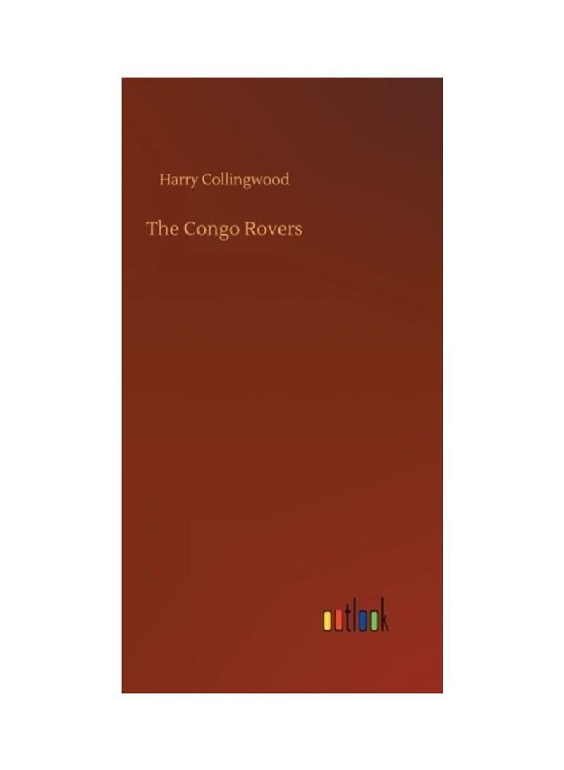 The Congo Rovers Hardcover