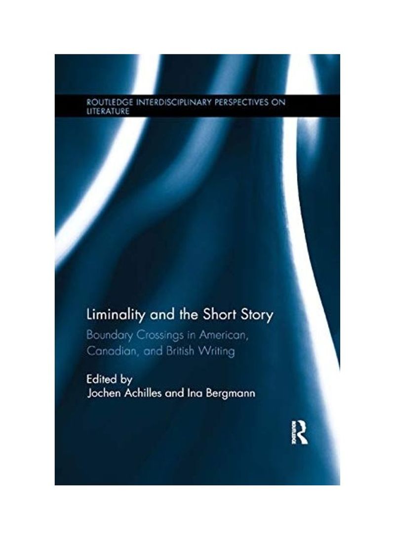 Liminality And The Short Story Paperback English by Jochen Achilles