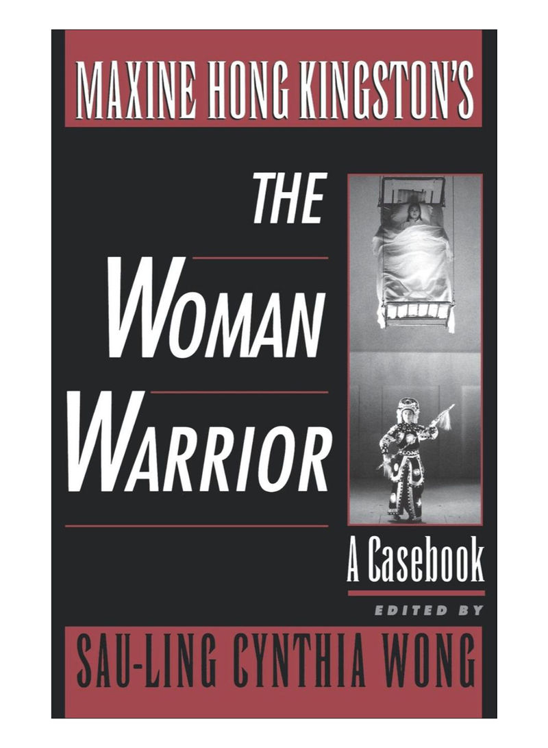 Maxine Hong Kingston's The Woman Warrior Paperback