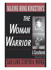 Maxine Hong Kingston's The Woman Warrior Paperback
