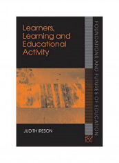 Learners, Learning And Educational Activity Paperback
