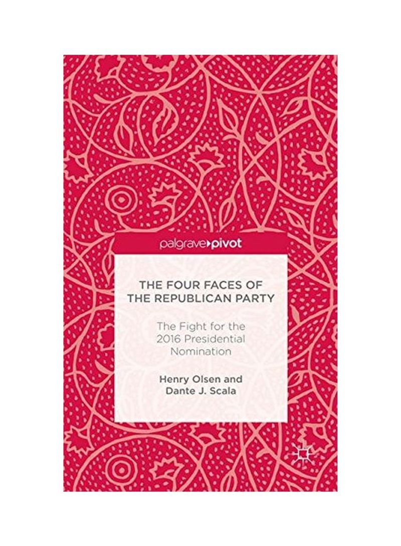 The Four Faces Of The Republican Party Hardcover