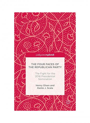 The Four Faces Of The Republican Party Hardcover