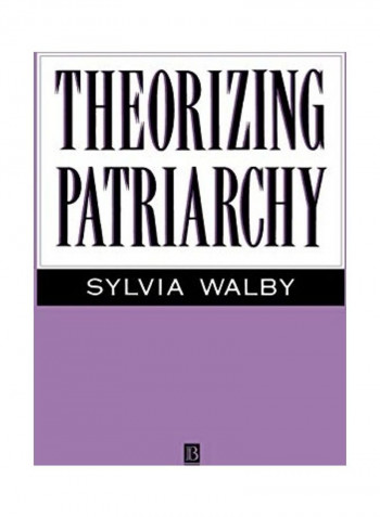 Theorizing Patriarchy Paperback English by Sylvia Walby