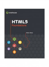 HTML5 Foundations Paperback reviews HTML5 Foundations Paperback