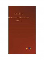 The Poems Of Madison Cawein Hardcover English by Madison Cawein - 2019
