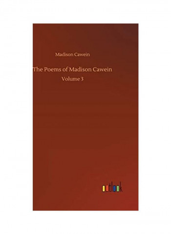 The Poems Of Madison Cawein Hardcover English by Madison Cawein - 2019