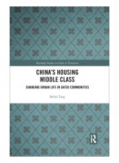 China's Housing Middle Class Paperback 1st Edition