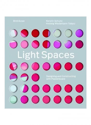 Light Spaces: Designing And Constructing With Plasterboard Hardcover