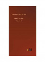 De Orbe Novo Hardcover English by Francis Augustus Macnutt