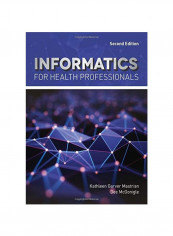 Informatics For Health Professionals Paperback 2
