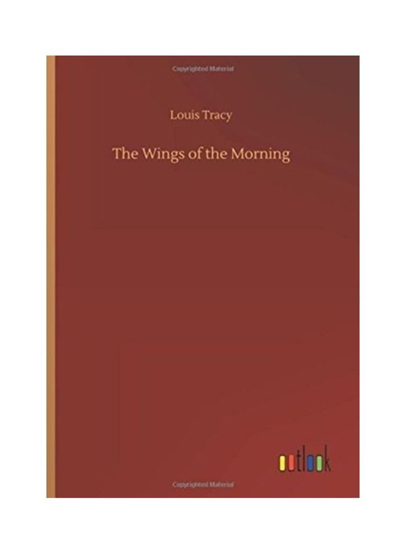 The Wings Of The Morning Hardcover