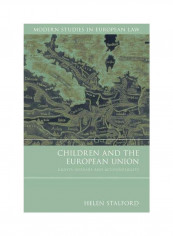 Children And The European Union: Rights, Welfare And Accountability Paperback