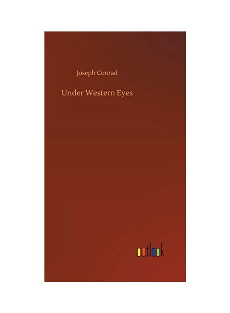 Under Western Eyes Hardcover English by Joseph Conrad - 2018