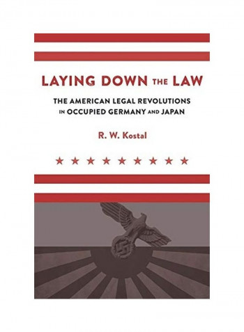 Laying Down The Law Hardcover English by R. W. Kostal