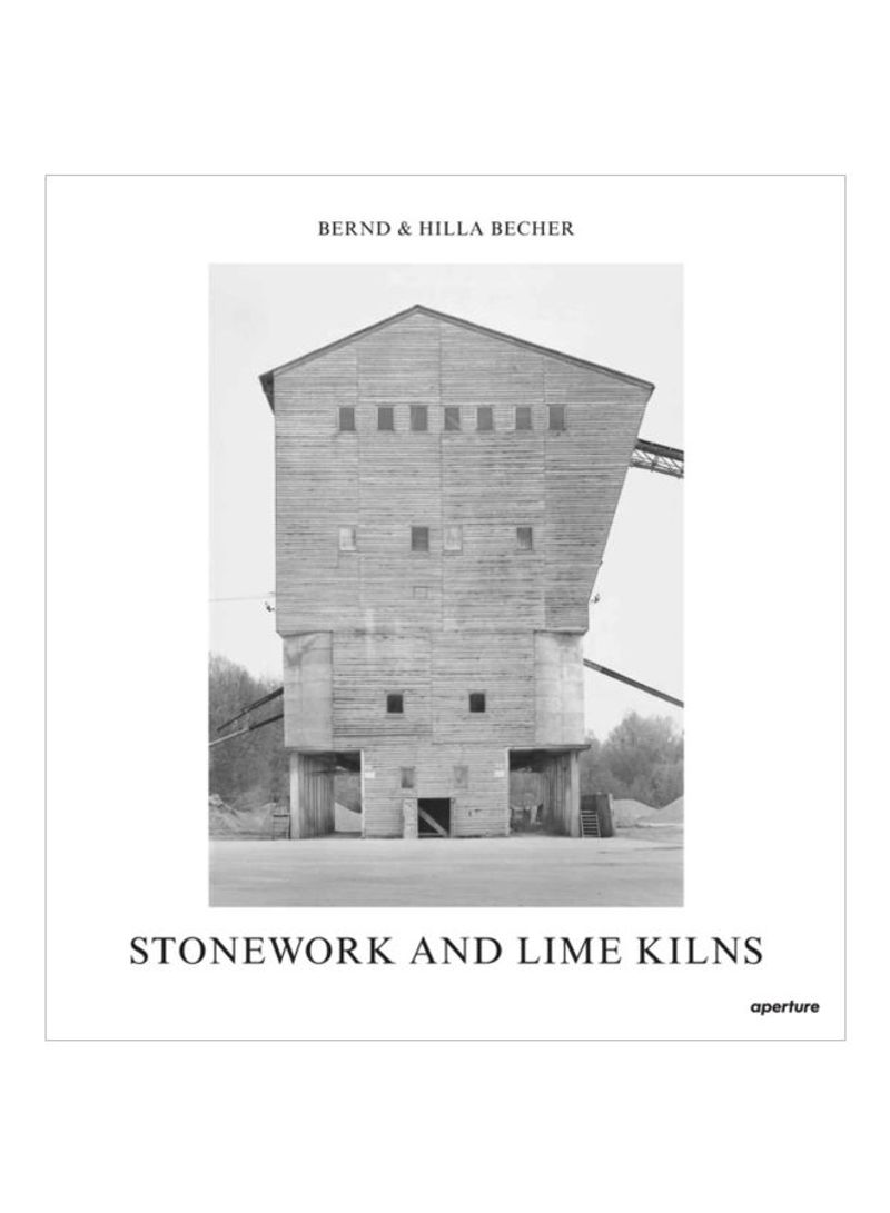 Stonework And Lime Kilns Hardcover