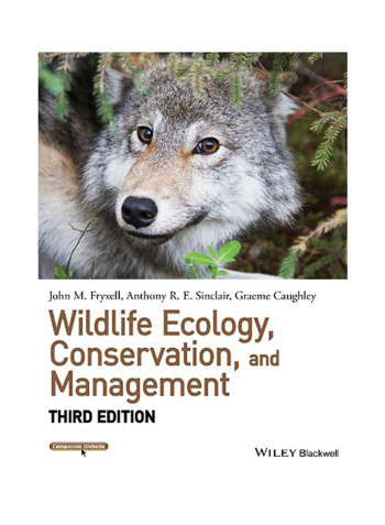 Wildlife Ecology, Conservation, And Management Paperback