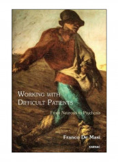 Working With Difficult Patients Paperback 1st Edition