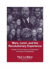 Marx Lenin And The Revolutionary Experience Paperback