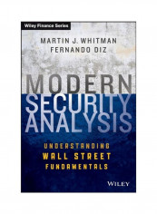 Modern Security Analysis: Understanding Wall Street Fundamentals Hardcover
