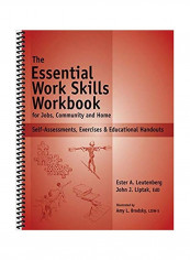 The Essential Work Skills Workbook For Jobs, Community And Home Paperback
