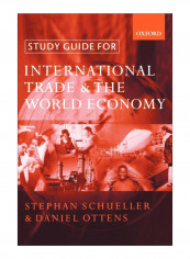 Study Guide For International Trade & The World Economy Paperback