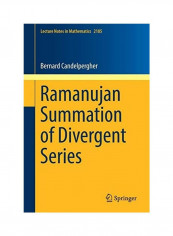Ramanujan Summation Of Divergent Series Paperback English by Bernard Candelpergher