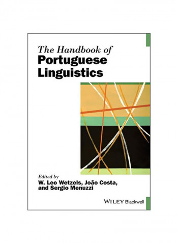 The Handbook Of Portuguese Linguistics Paperback