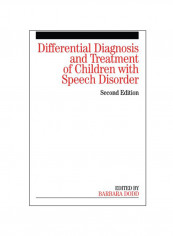 Differential Diagnosis And Treatment Of Children With Speech Disorder Paperback