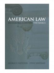 American Law In A Global Context Paperback
