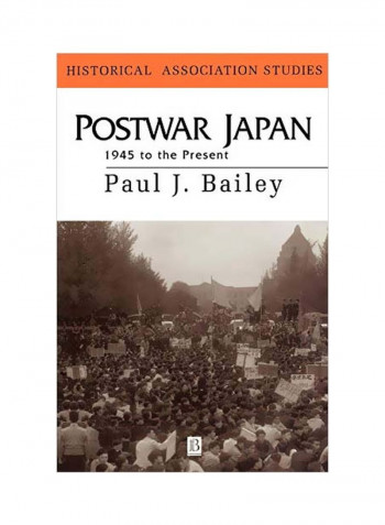 Postwar Japan: 1945 To The Present Paperback