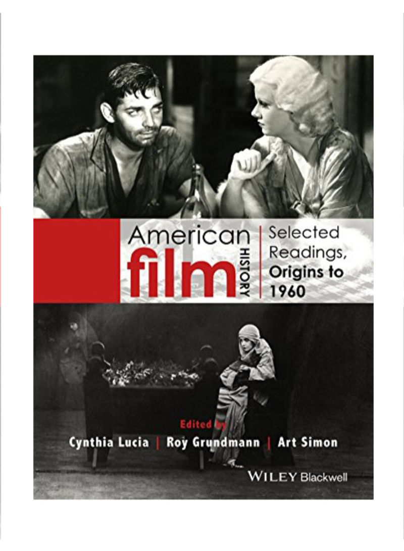 American Film History: Selected Readings, Origins To 1960 Paperback 1