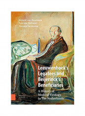 Leeuwenhoek's Legatees And Beijerinck's Beneficiaries Hardcover