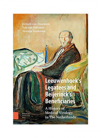 Leeuwenhoek's Legatees And Beijerinck's Beneficiaries Hardcover