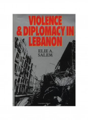 Violence And Diplomacy In Lebanon Hardcover reviews Violence And Diplomacy In Lebanon Hardcover