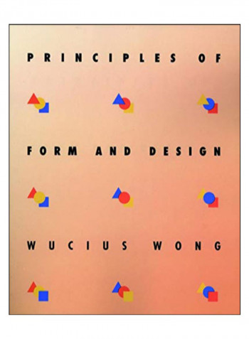 Principles Of Form And Design Paperback