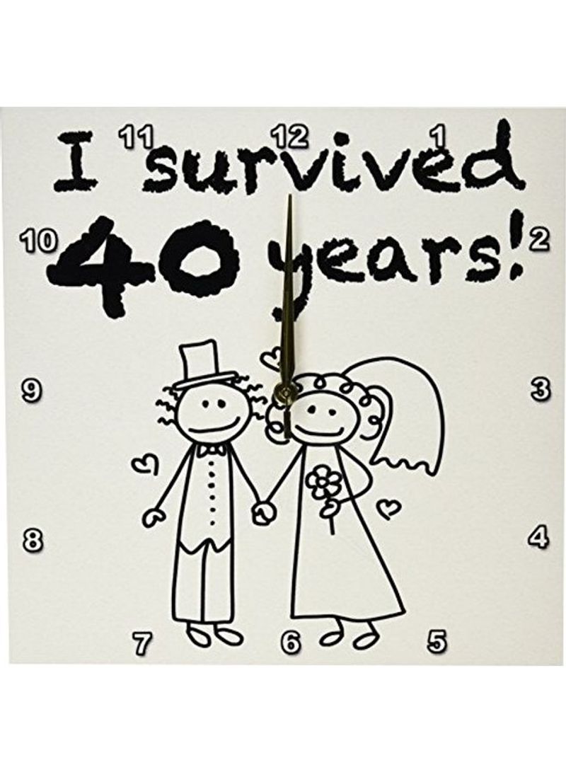 I Survived 40 Years Printed Analog Wall Clock White/Black 13x13x0.1inch