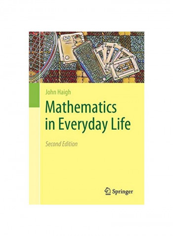 Mathematics In Everyday Life Paperback 2