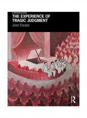 The Experience of Tragic Judgment Paperback English by Julen Etxabe