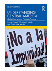 Understanding Central America Paperback 7 Edition