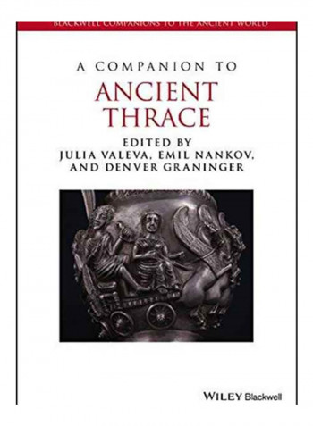 A Companion To Ancient Thrace Paperback