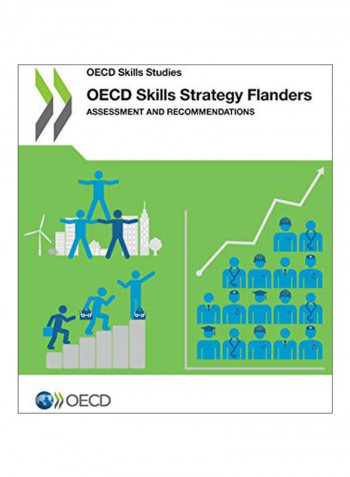 Oecd Skills Strategy Flanders: Assessments And Recommendations Paperback
