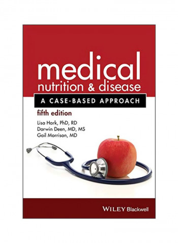 Medical Nutrition And Disease: A Case-Based Approach Paperback 5
