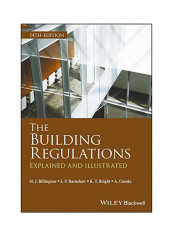 The Building Regulations : Explained And Illustrated Paperback