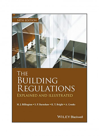 The Building Regulations : Explained And Illustrated Paperback