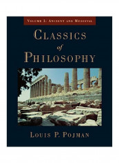 Classics of Philosophy: Volume I: Ancient and Medieval Paperback