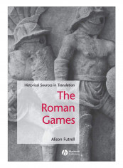 The Roman Games Paperback 1st Edition